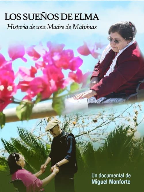 Los sueños de Elma. Historia de una madre de Malvinas